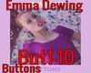 Emma Dewing- Buttons