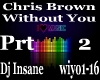 ChrisBrown WithoutYou p2