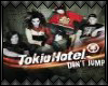 F|Tokio Hotel Dont Jump