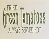 FH - Fried GreenTomotoes