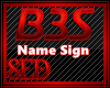 |S| B3S Name Sign