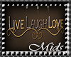 (M) Live,Laugh,Love Wall