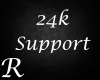 24k Support