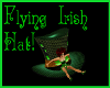 St.Patrick Hat, Flying!