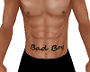 Bad Boy Stomache Tattoo