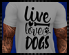 Live Love Dogs V1