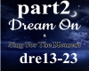 dream on part 2