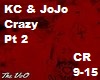 Crazy-K-Ci and JoJo