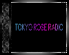 Tokyo Rose Radio Sign