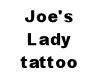 Joe's Lady Tramp Stamp