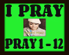 I PRAY
