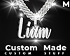 Custom Liam Chain