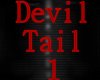 ~F~ Devil Tail 1