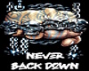 Never Back Down Badge