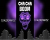 chacha boom remix