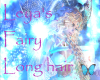 Leya's fairy long hair
