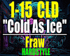 ColdAsIce-Fraw /HS..