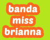 miss brianna