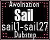 Sail Awolnation DubStep