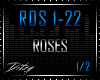 {D Roses P1