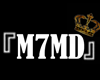 M7MD nickname