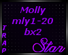 *SB* Molly (Trap) bx2