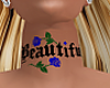 S.R. Beautiful Neck Tatt