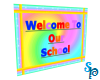[S] SchoolWelcome Poster