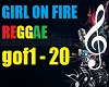 ER- GIRL ON FIRE REGGAE