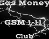 Gas Money -Club-