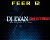 EVAN on STAGE -FEEL -