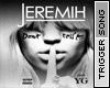 Jeremih - Don't Tell Em