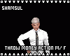Throw Money Action