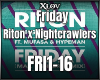 Friday - Nightcrawlers