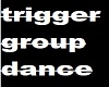 4 trigger party dance