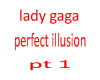 lady gaga-perfect illusi