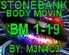 Stonebank - Body Movin