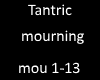 Tantric mourning
