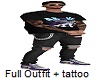 Full Outfit + Tattoo
