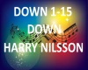 B.F Down..Harry  Nilsson