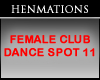 Fem Club Dance Spot #11