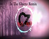 In The Ghetto Remix
