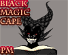 (PM)Black Magic Cape