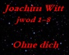 Joachim Witt-Ohne dich