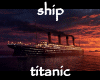 6v3| Titanic Ship