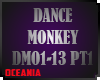 DANCE MONKEY PT1