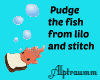 Pudge the fish