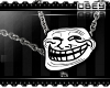 | Troll Chained