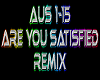 Are You Satisfied rmx