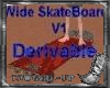 Wide SkateBoard V1